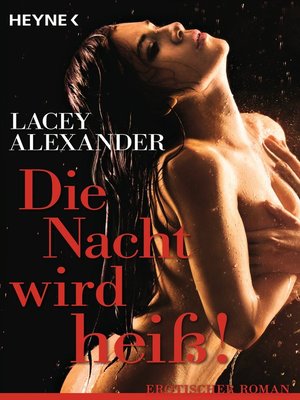 cover image of Die Nacht wird heiß!